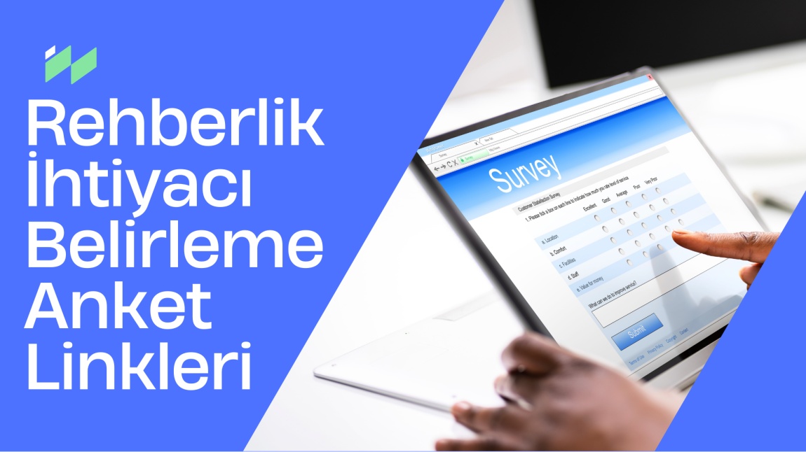 Rehberlik İhtiyacı Belirleme Anket Linkleri